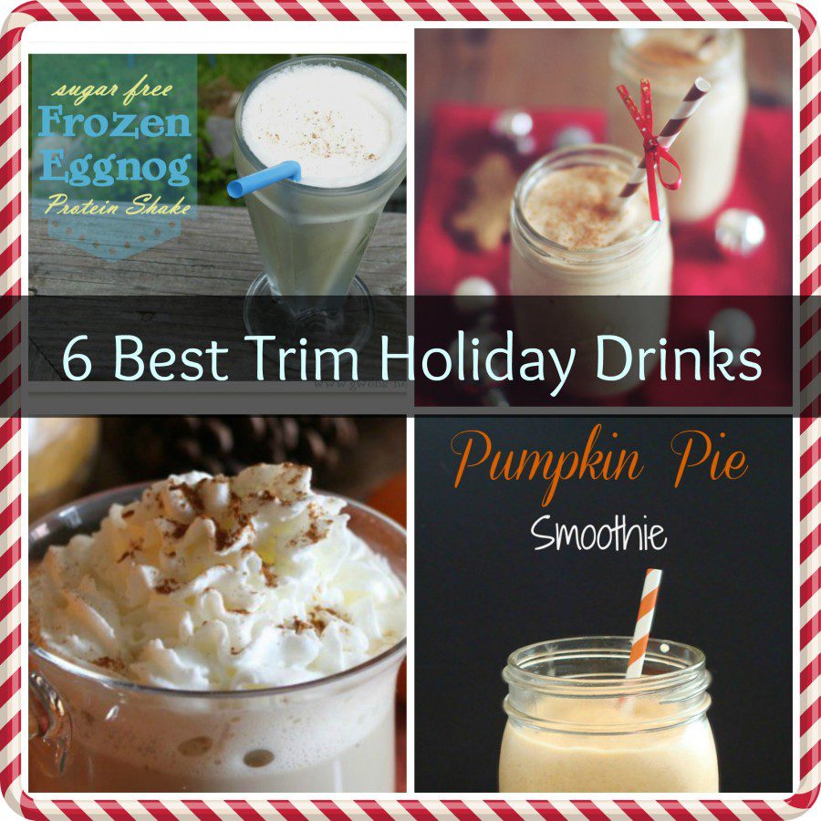 6 Best Trim Holiday Drinks! Grassfed Mama