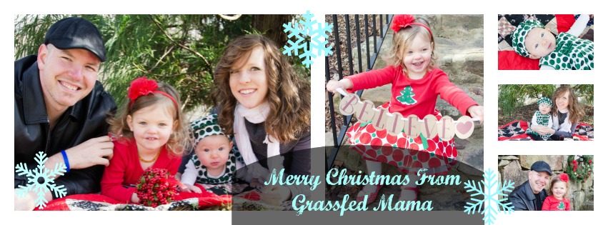 Merry Christmas From Grassfed Mama