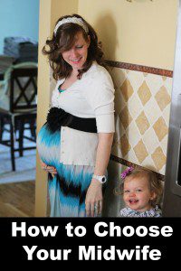 How to Choose Your Midwife