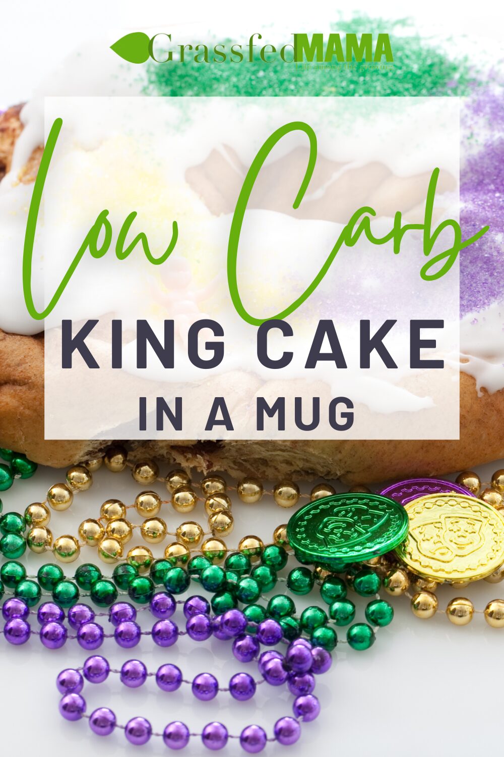 Low Carb King Cake in a Mug