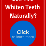 How to Whiten Teeth Naturally