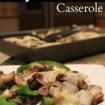 low carb casserole, easy low carb dinner, healthy casserole, trim healthy mama casserole, healthy philly cheesesteak