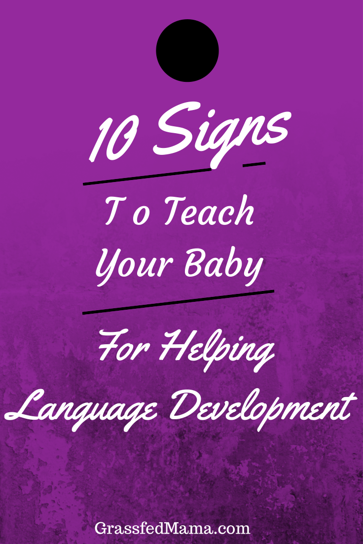 5 Signs to Teach Your baby