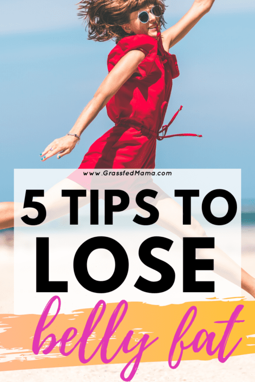 5 Tips to Lose Belly Fat