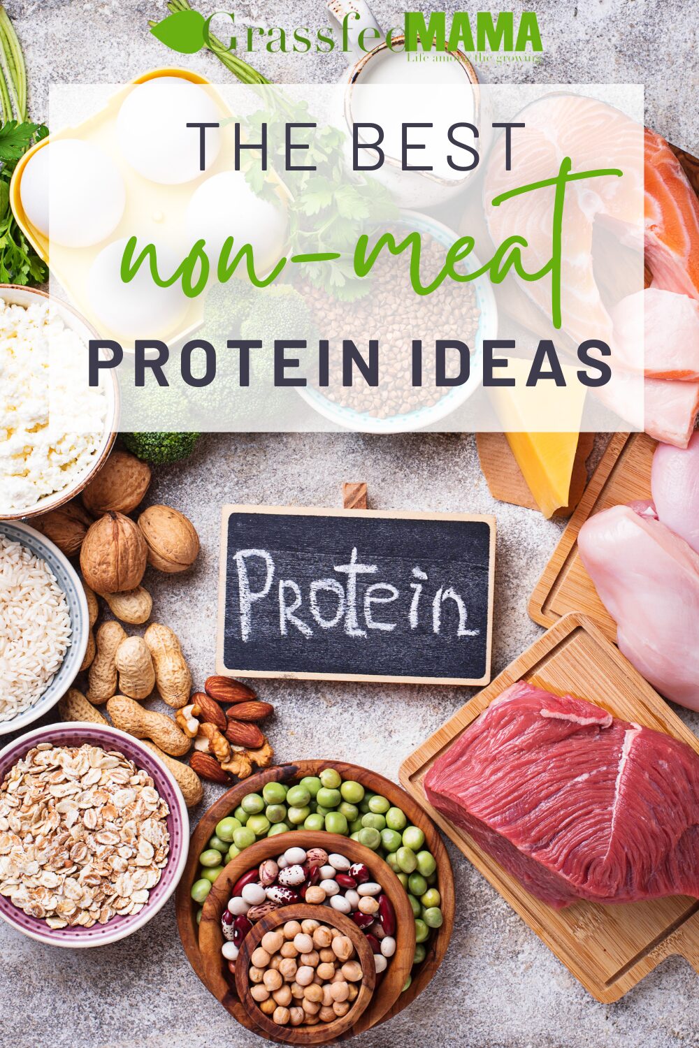 How To Eat Enough Protein Without Meat - Grassfed Mama