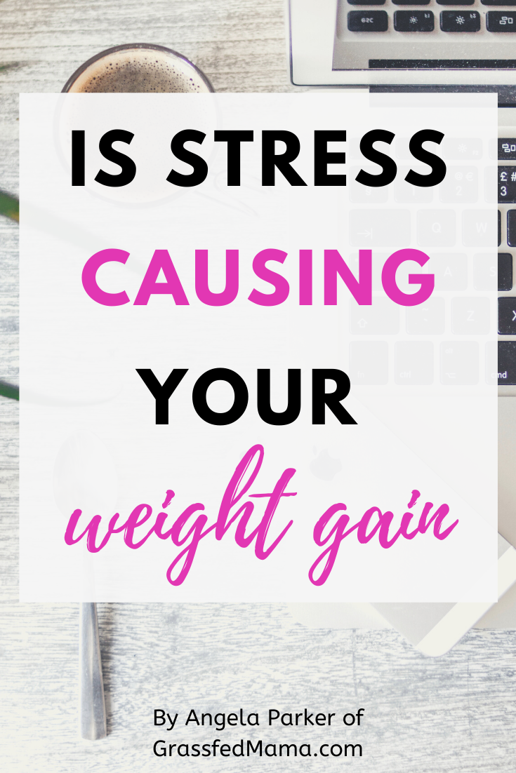 is Stress Causing Your Weight Gain