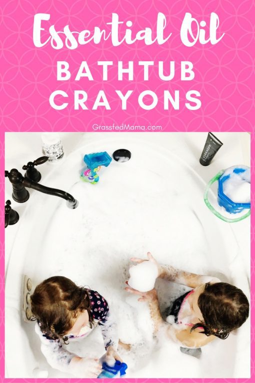 Essential Oil Bathtub Crayons Grassfed Mama