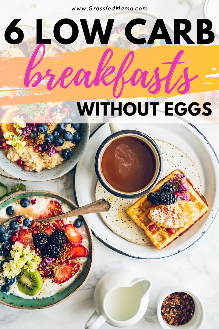 Low Carb Breakfast Ideas without Eggs