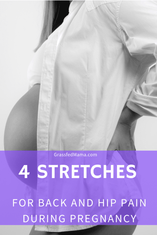 4 Stretches for Hip and Back Pain During Pregnancy