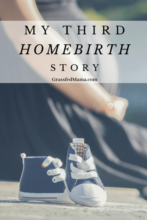 My Third Home Birth Story