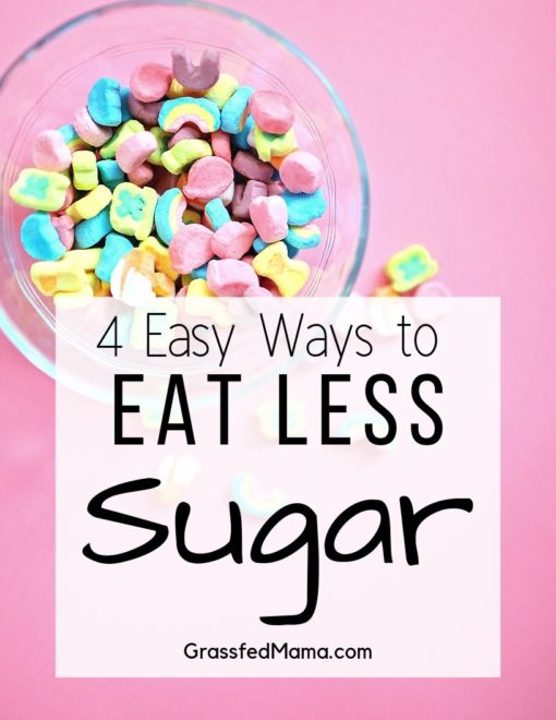 4 Ways to Eat Less Sugar