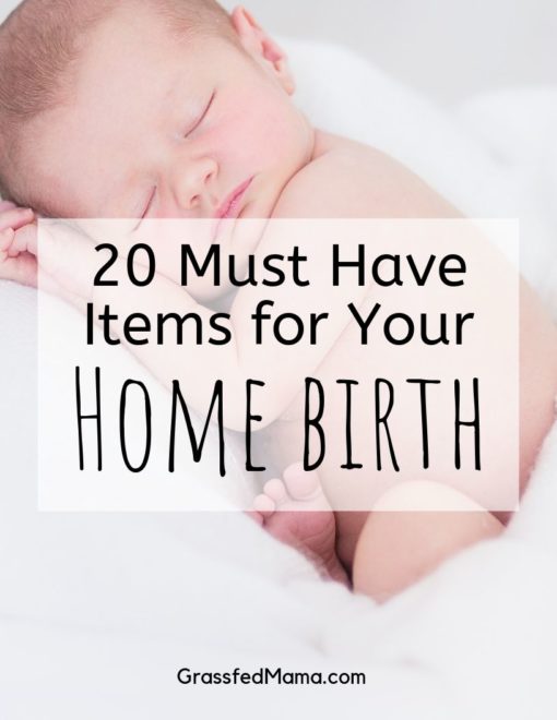 20 Items You Must Have for Your Home Birth