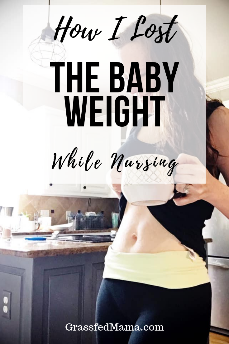 How I Lost the Baby Weight While Nursing