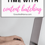 How to Save Time With Content Batching