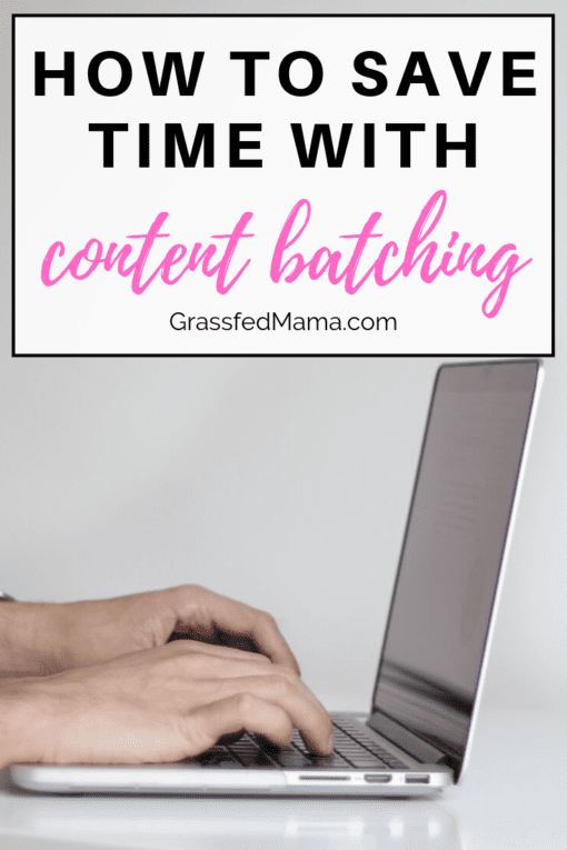 How to Save Time With Content Batching