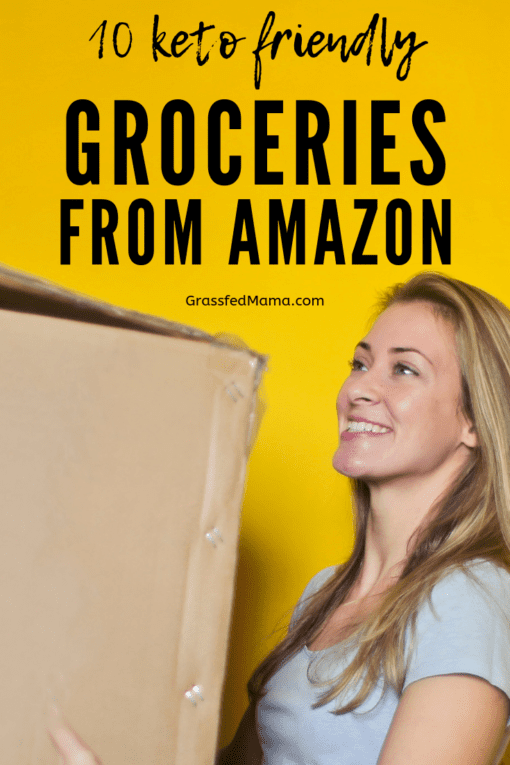 Top 19 Keto Groceries from Amazon