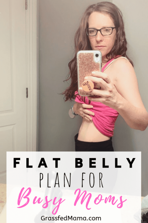 Flat Belly Plan for Busy Moms
