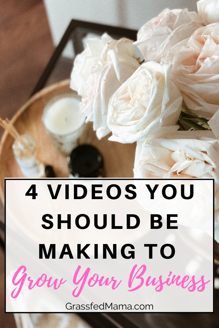 4 Videos You Should Be Making To Grow Your Business