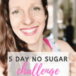 5 Day No Sugar Challenge