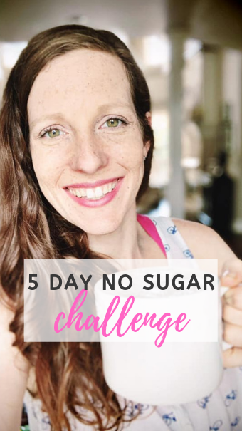 5 Day No Sugar Challenge