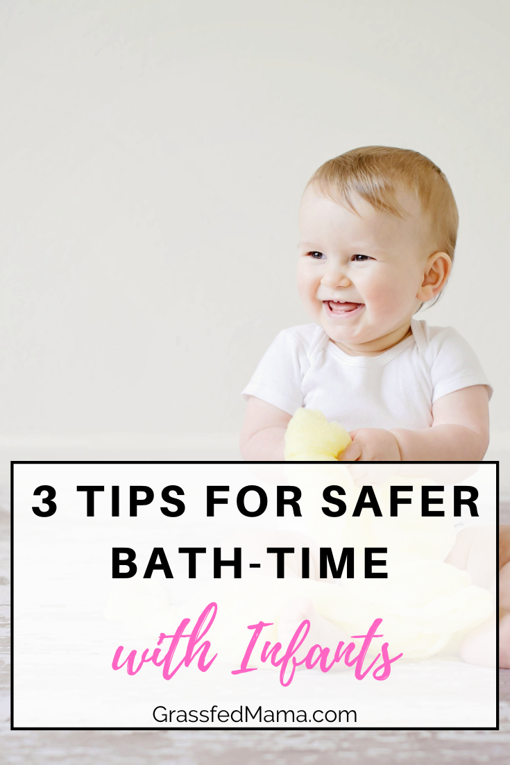 3 Tips for Safer Bath-Time with Infants