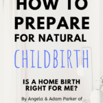 How to Prepare for Natural Childbirth