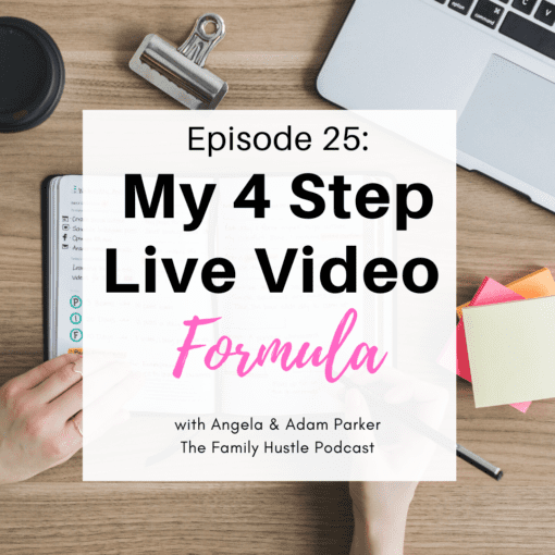 My 4 Step Live Video Formula