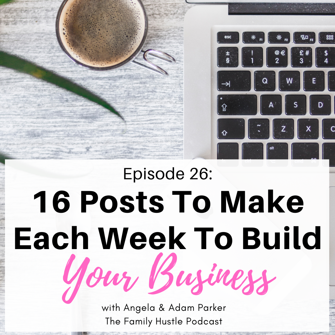16 Posts to Make Each Week to Build Your business