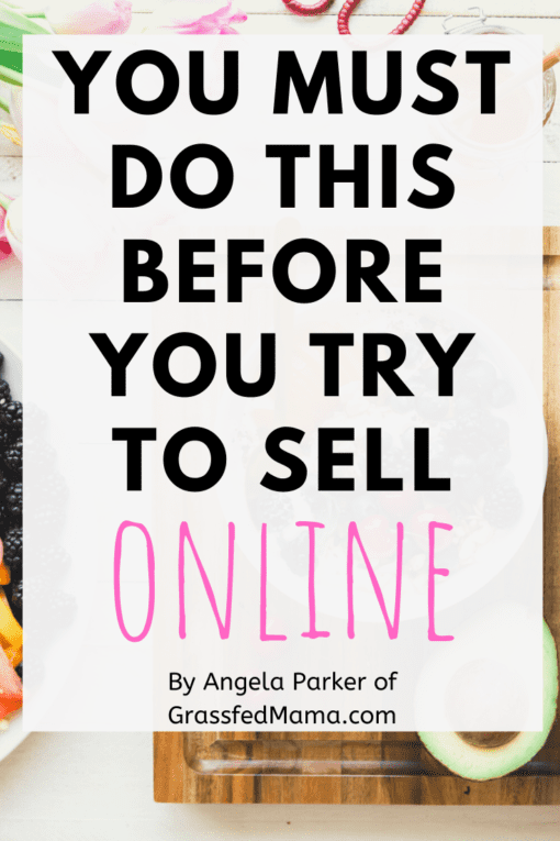 You Must do This Before You Try to sell online