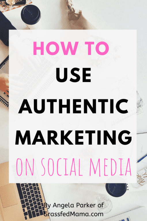 How to Use Authentic Marketing on Social Media