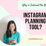 Why is Tailwind the Best Instagram Planning Tool?