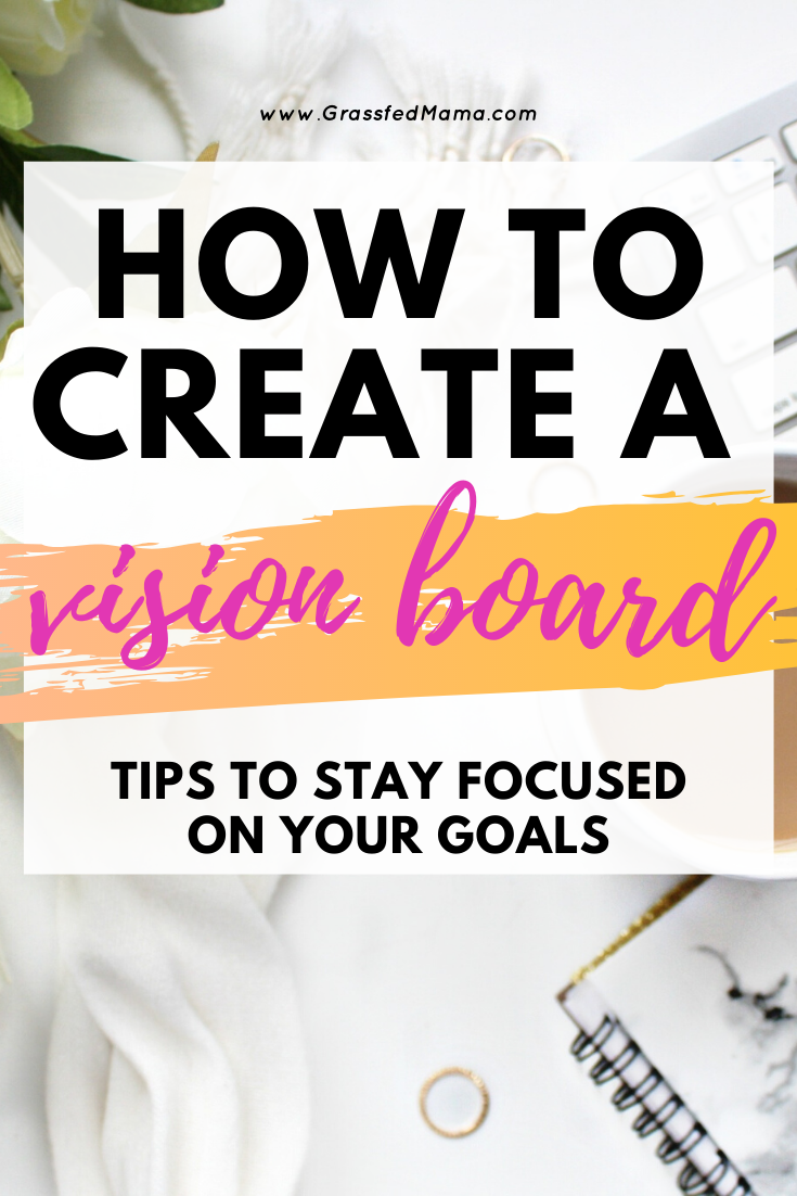 How to Create a Vision Board