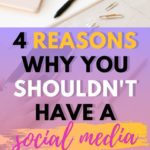 4 Reasons Why You Shouldn’t Have a Social Media Business
