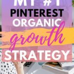 My #1 Pinterest Growth Strategy