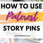 How to Use Pinterest Story Pins