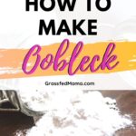 How to make homemade Oobleck