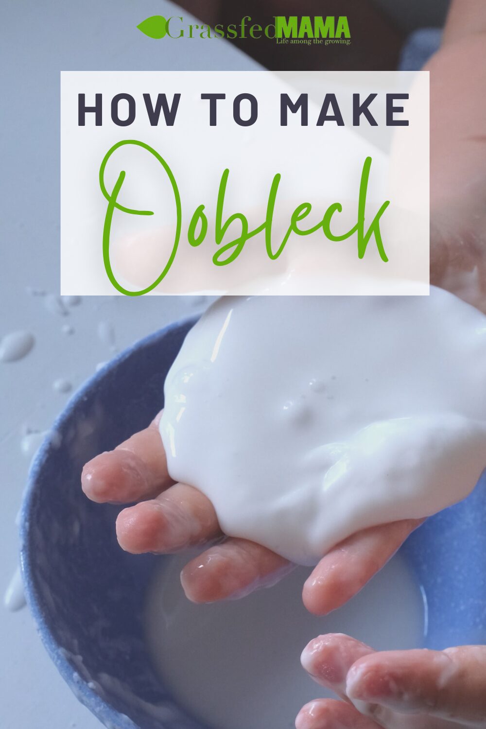 how to make oobleck