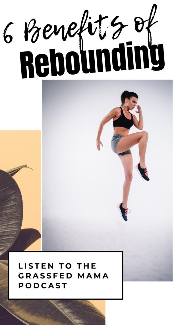 6 Benefits of Rebounding & Why It May Be Your New Favorite Workout