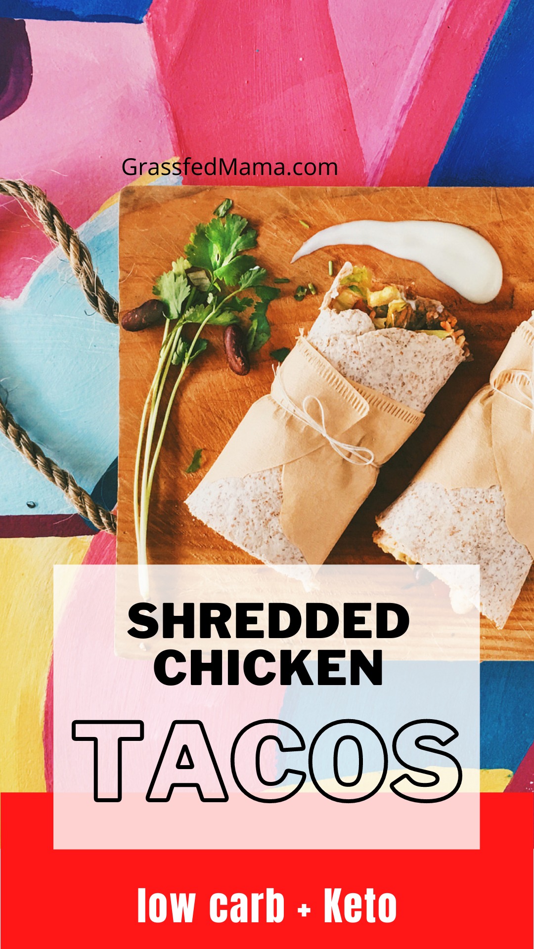 Low Carb Shredded Chicken Tacos