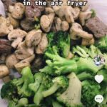 Air Fried Keto Steak Bites and Mushrooms